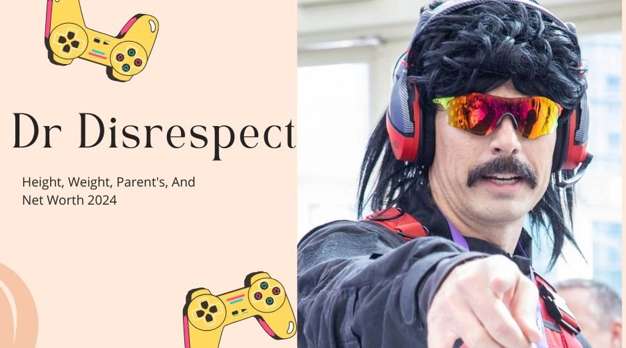 Dr Disrespect Height