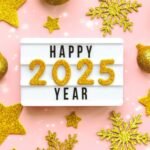 150 New Year Captions for 2025 To Kickstart Your Year