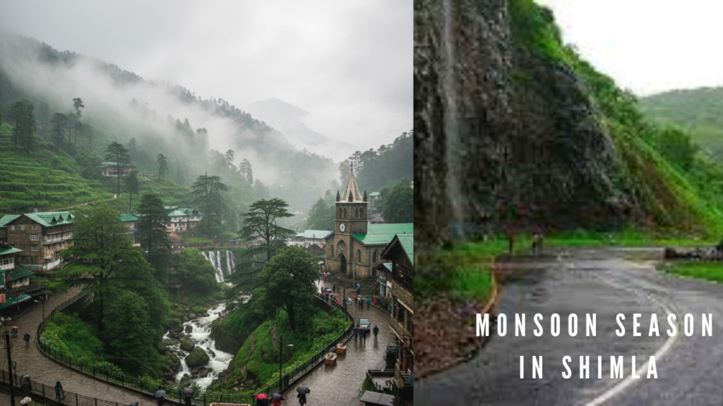 Season of monsoon in Shimla