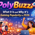 Poly Buzz: What It Is & Why It’s Gaining Popularity in 2026