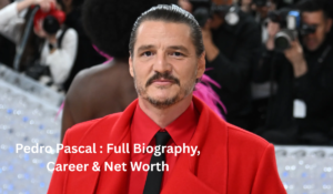 Pedro Pascal Height : Full Biography, Career & Net Worth